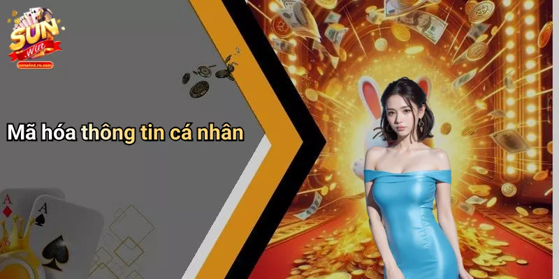 Mã hóa thông tin cá nhân